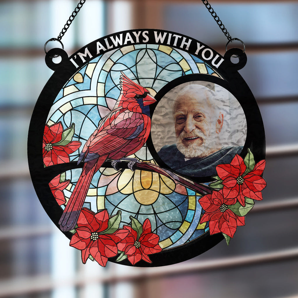 Custom Photo Memorial Hanging Decor, Remembrance Keepsake • Always With You - Personalized Wavy Suncatcher