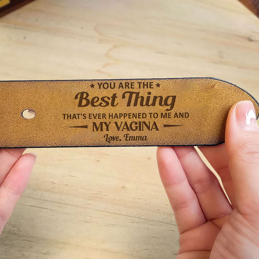 My Best Thing - Personalized Engraved Leather Belt