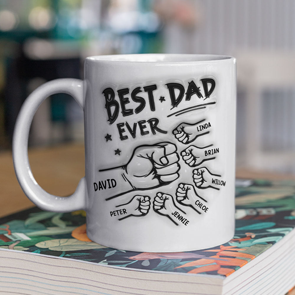 Custom Christmas & Birthday Gift for Dad • Best Dad Ever - Personalized 3D Inflated Effect Mug