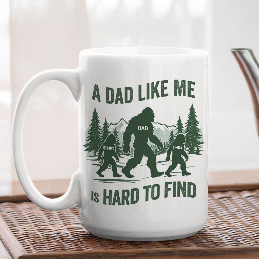 Custom Father's Day, Special Gift for Dad & Grandpa • Funny Bigfoot Dad - Personalized Coffee Mug