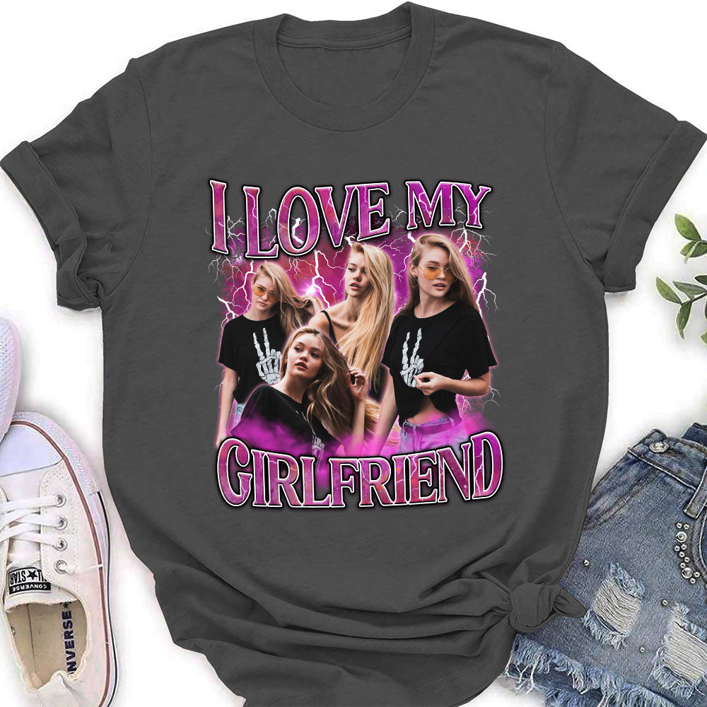 Custom Photo Anniversary Keepsake Gifts For Couple • I Love My Girlfriend - Personalized Women's T-shirt