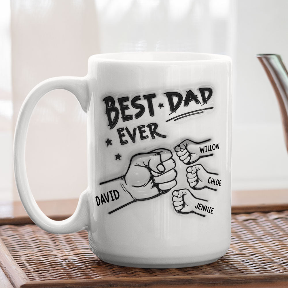 Custom Christmas & Birthday Gift for Dad • Best Dad Ever - Personalized 3D Inflated Effect Mug