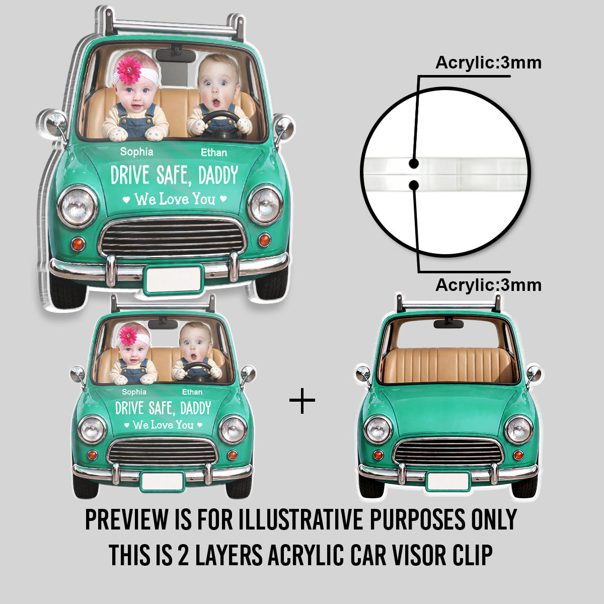 Drive Safe Daddy - Personalized Acrylic Car Visor Clip