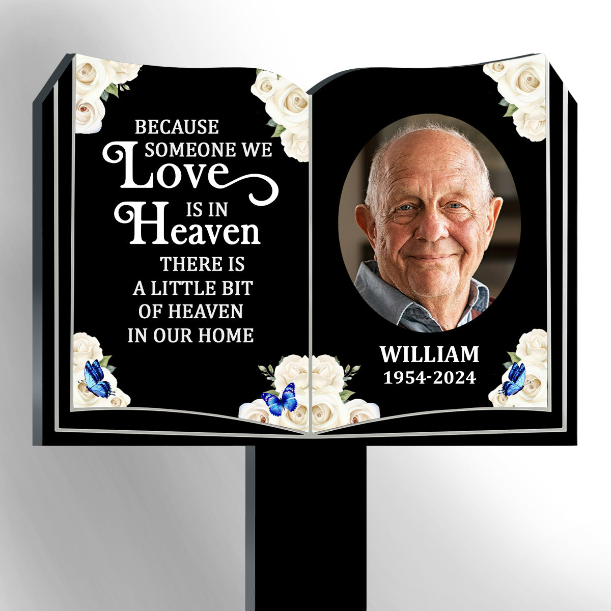 Because Someone We Love Is In Heaven - Personalized Acrylic Garden Stake