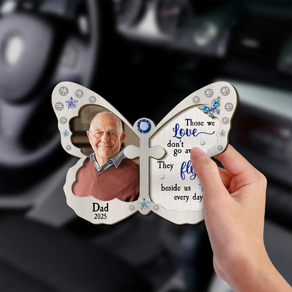 Photo Those We Love Beside Us Every Day - Personalized Car Visor Clip