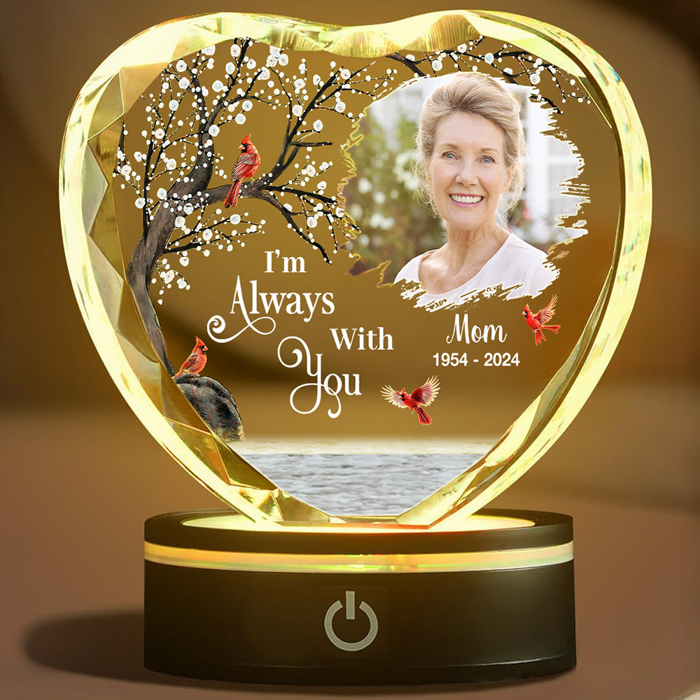 I Am Always With You - Personalized Crystal Led Light