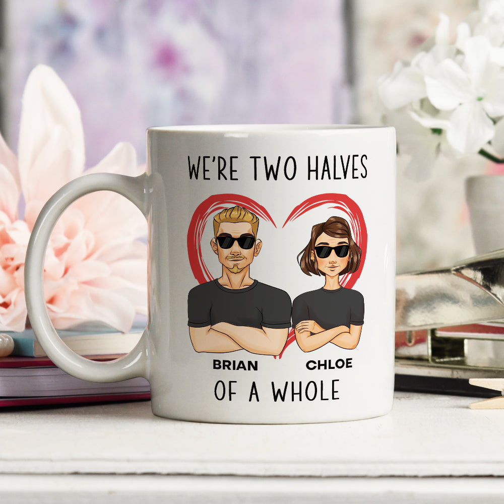 Custom Anniversary Keepsake Gifts For Couple • Two Halves Of A Whole - Personalized Coffee Mug