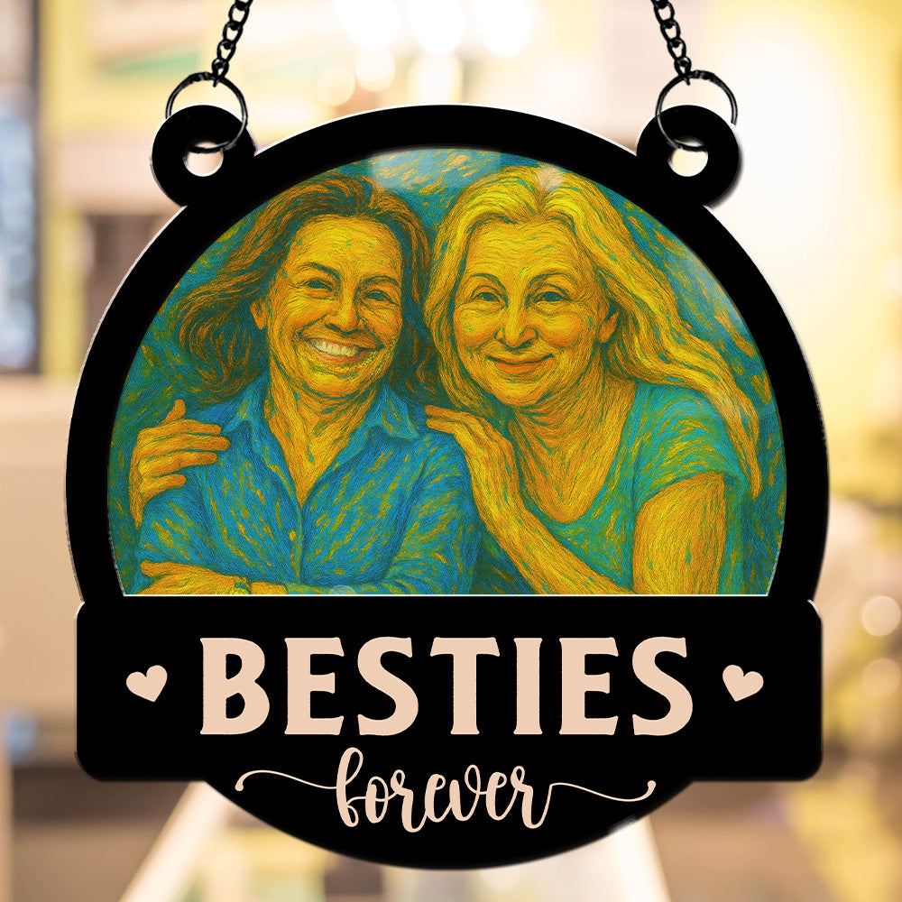 Custom Photo Best Friend Hanging Decor, Friendship Birthday Gifts • Me And My Bestie Got This - Personalized Suncatcher