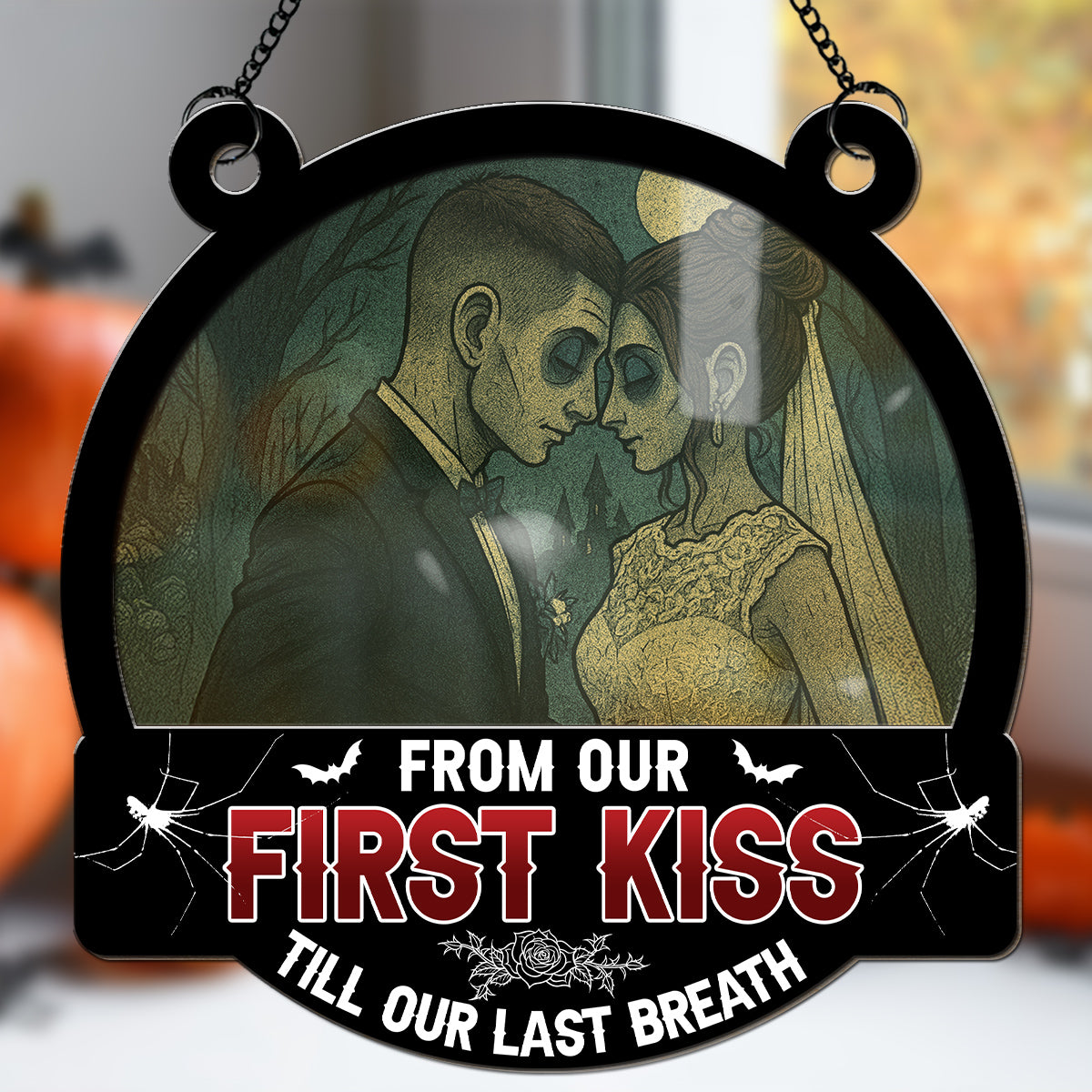 Till Our Last Breath Halloween - Personalized Suncatcher