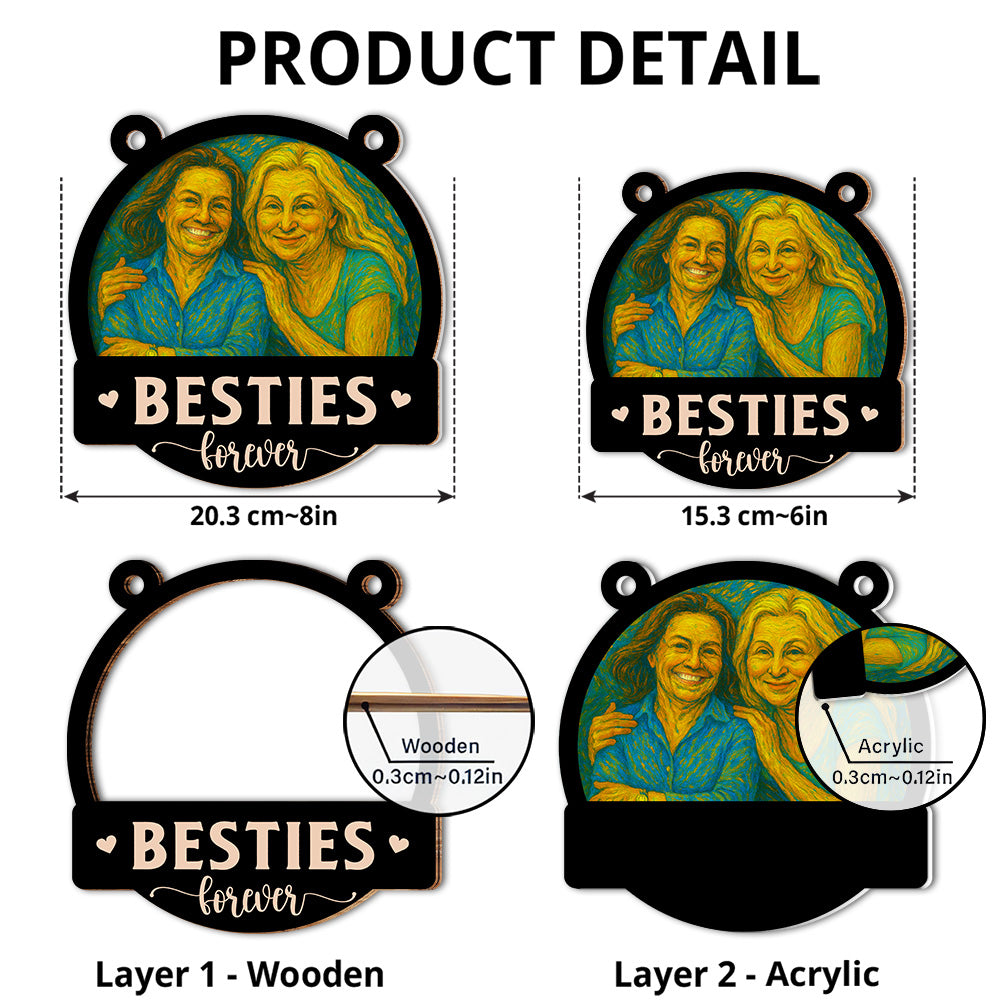Custom Photo Best Friend Hanging Decor, Friendship Birthday Gifts • Me And My Bestie Got This - Personalized Suncatcher