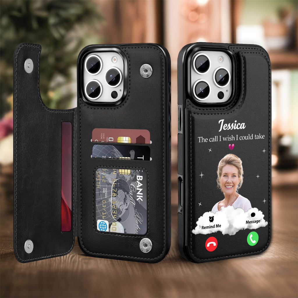 The Call I Wish I Could Take - Personalized Leather Phone Case