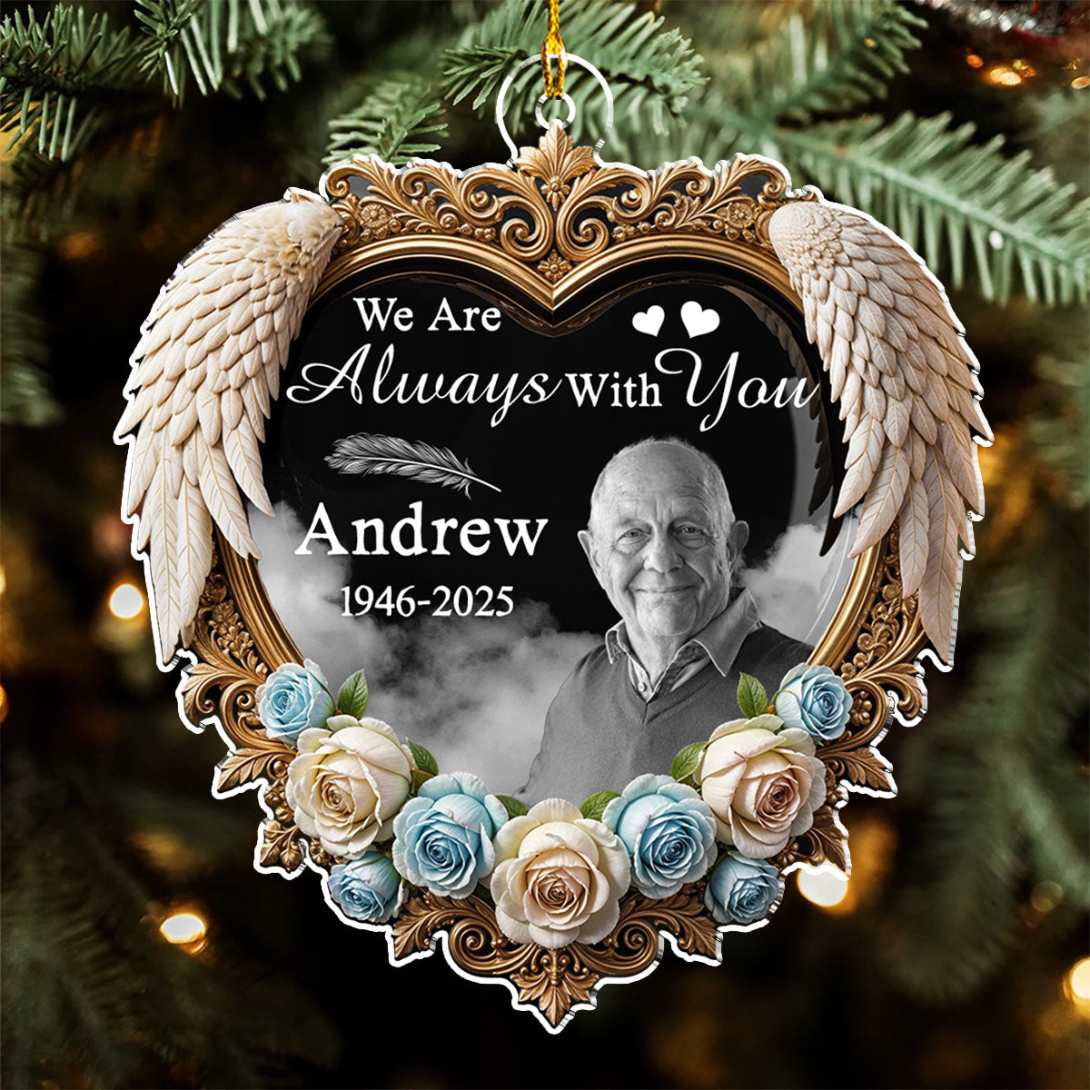 Custom Photo Memorial Christmas Ornament, Sympathy Keepsake • Photo Always With You - Personalized Acrylic Ornament