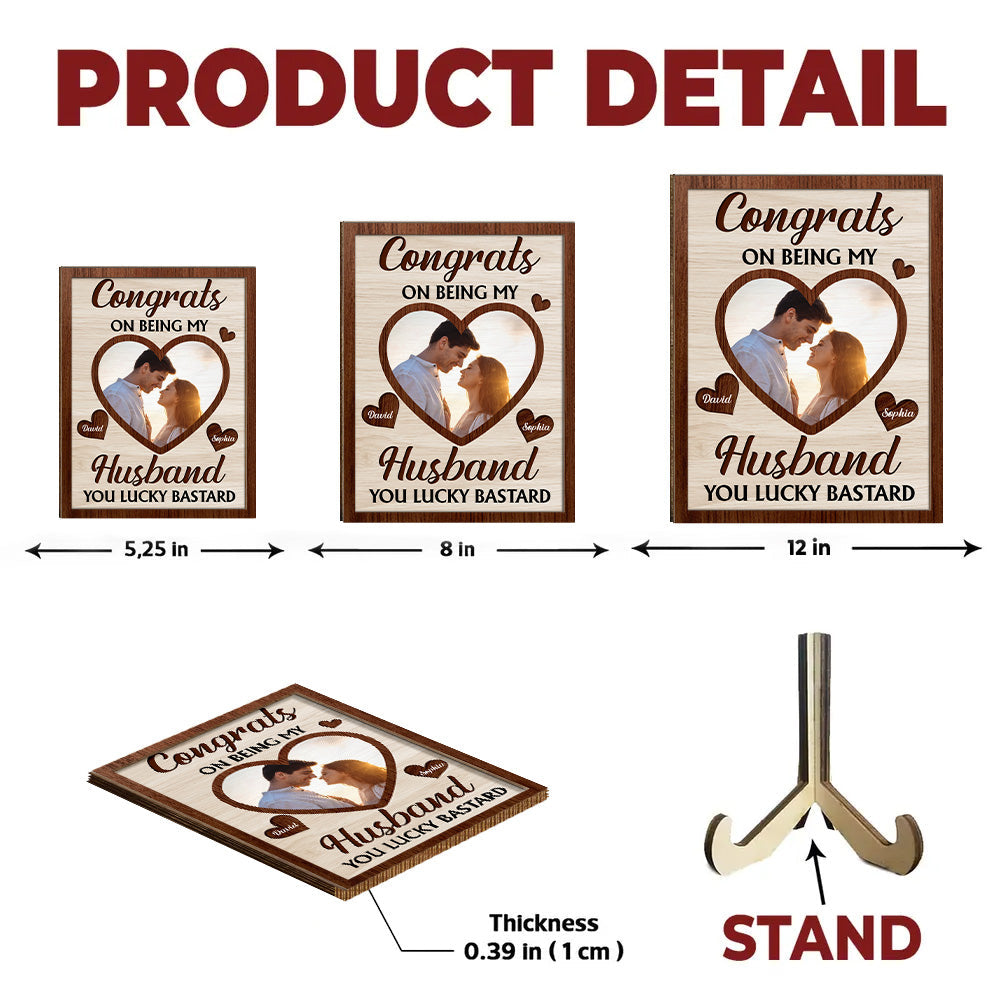 Custom Couple's Decor, Anniversary & Wedding Gift • Congrats On Being My Husband You Lucky Bastard - Personalized Wooden Plaque