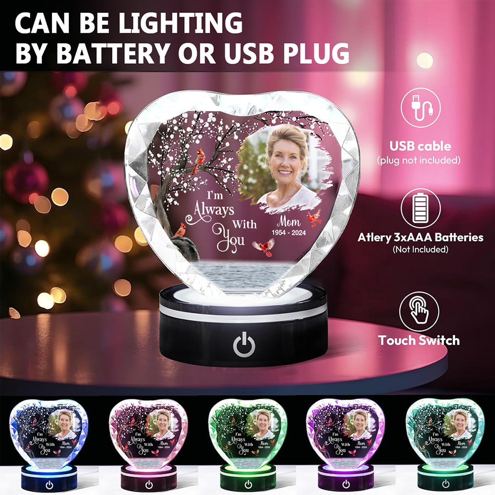 I Am Always With You - Personalized Crystal Led Light