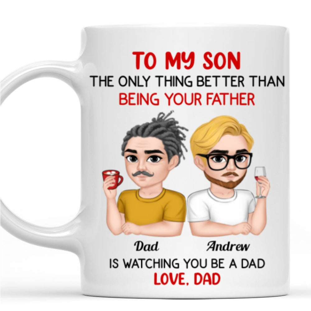 Custom Christmas & Birthday Keepsake Gift • Proud To be Your Father - Personalized Coffee Mug