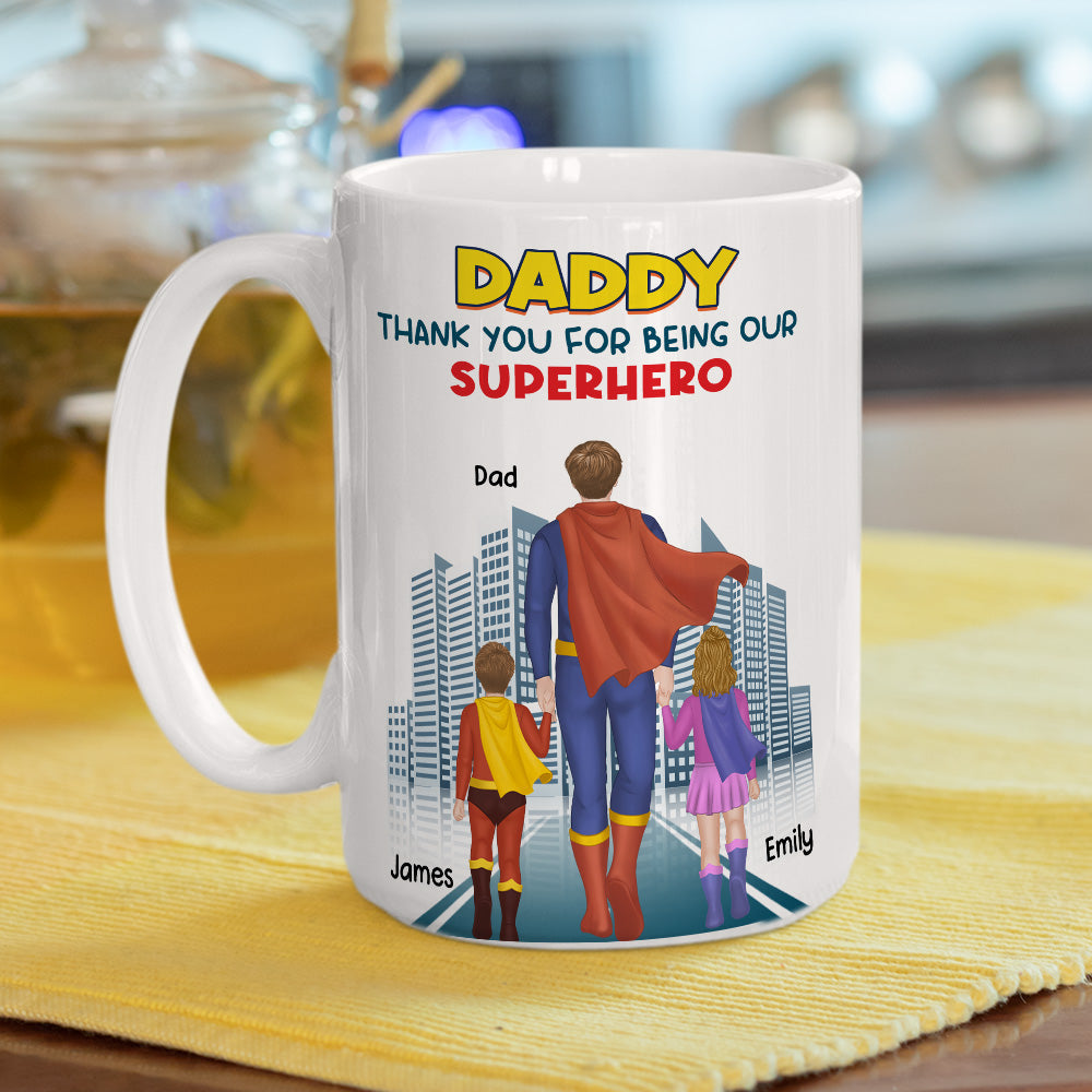 Custom Father's Day, Special Gift for Dad & Grandpa • Dad The Hero - Personalized Coffee Mug
