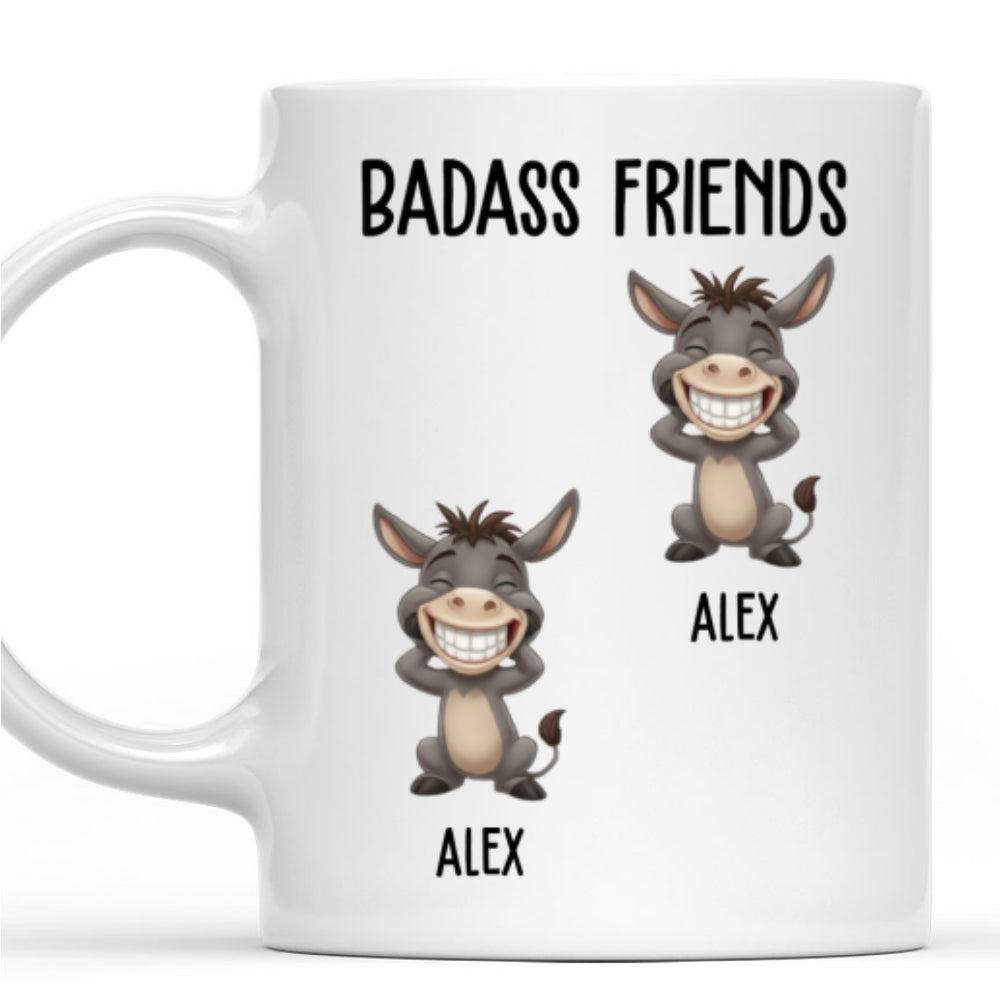 Custom Best Friend, Christmas & Birthday Friendship Keepsake Gift • Badass Friends - Personalized Coffee Mug