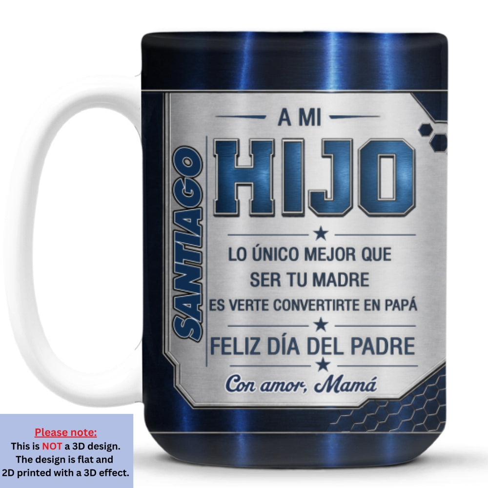 Custom Father's Day, Special Gift for Dad & Grandpa • Verte Ser Papá - Taza Personalizada con Efecto 3D Inflado