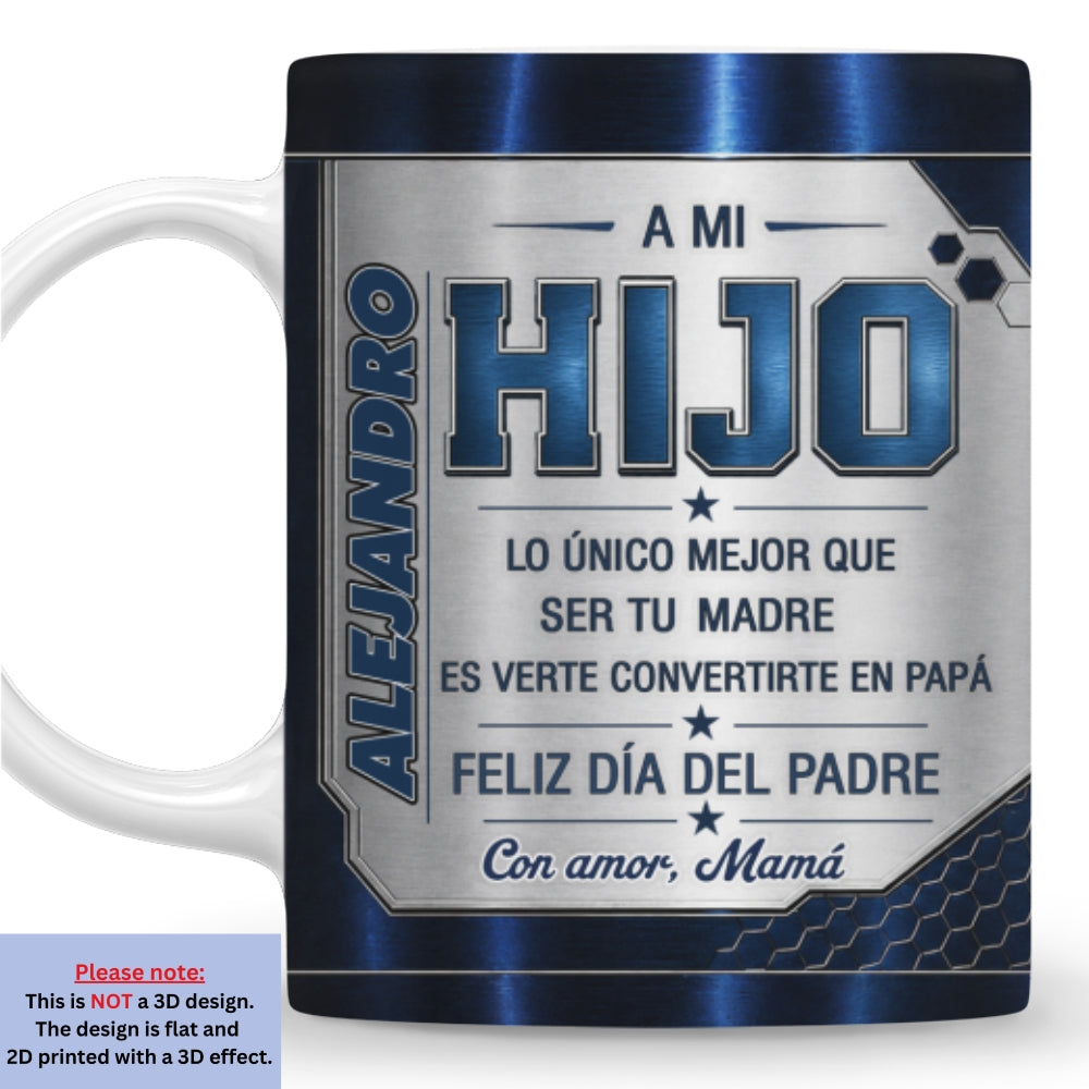 Custom Father's Day, Special Gift for Dad & Grandpa • Verte Ser Papá - Taza Personalizada con Efecto 3D Inflado