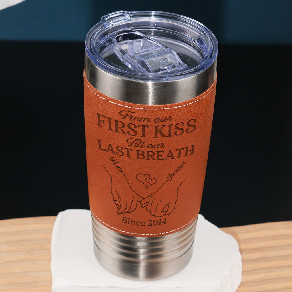Custom Christmas Anniversary Gifts For Husband • Our First Kiss - Personalized Engraved Leather Tumbler