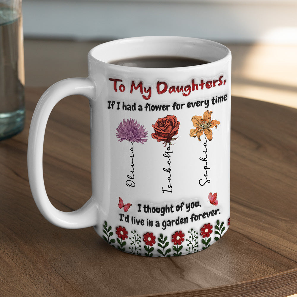 Custom Mother's Day Gift for Daughter • Life Is Sweeter With Daughters - Personalized 3D Inflated Effect Mug