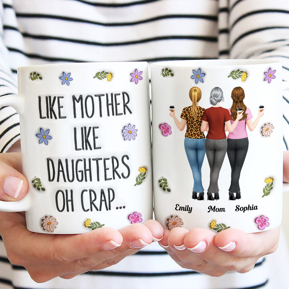 Custom Mother's Day Gift for Mom & Grandma • We Are The Same - Personalized 3D Inflated Effect Mug