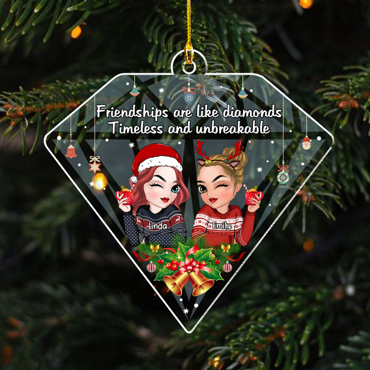 Custom Friendship Christmas Ornament, Best Friend Gift •  Friendships Are Like Diamonds - Personalized Acrylic Ornament