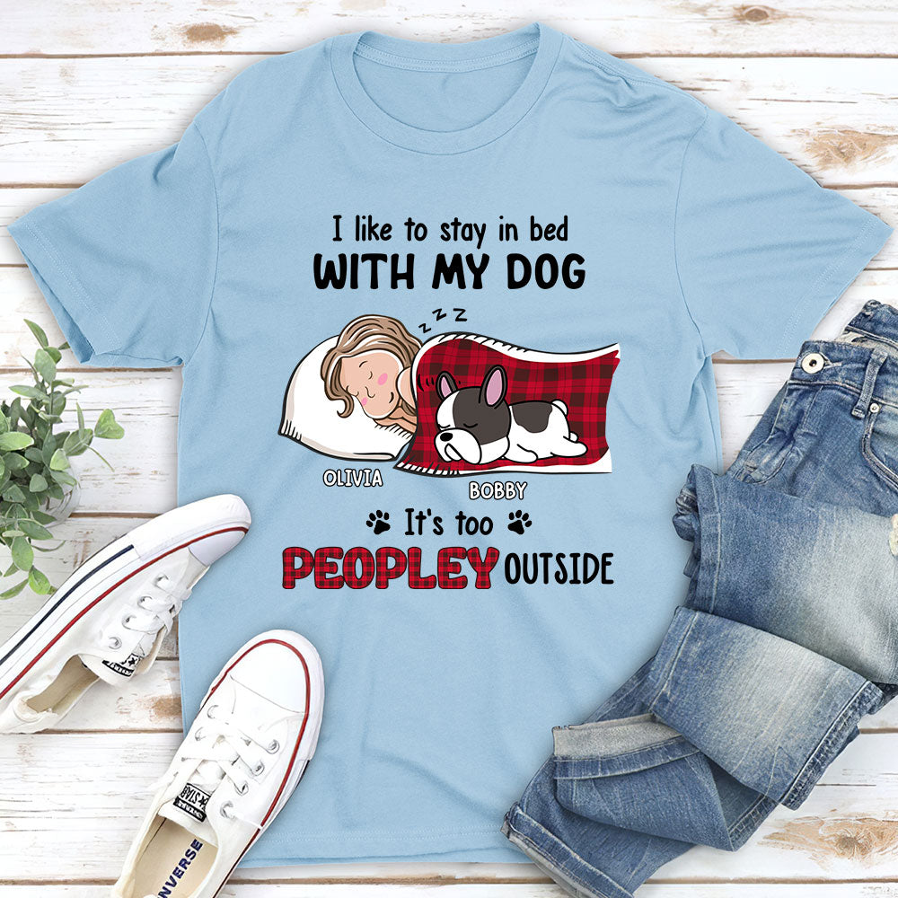 Custom Christmas & Birthday Keepsake Gift • Like To Stay In Bed - Personalized Unisex T-shirt