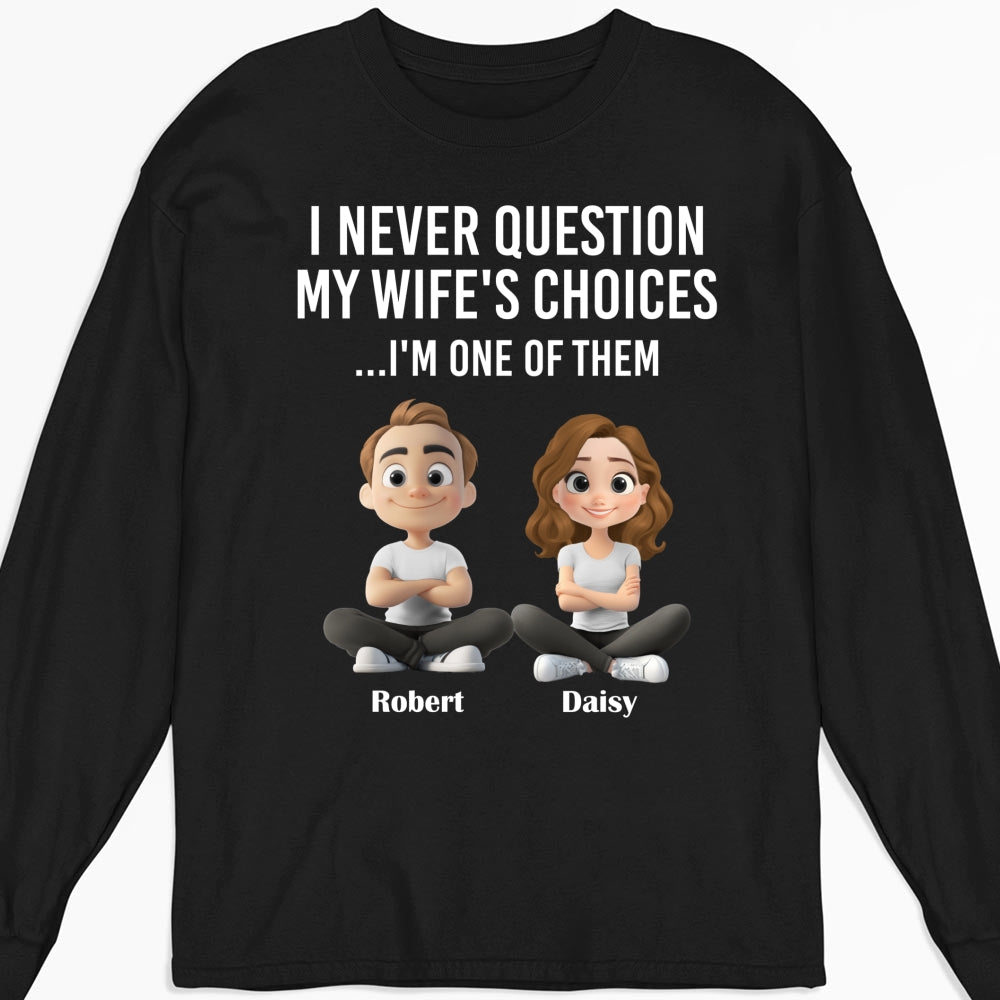 Custom Christmas Anniversary Keepsake Gifts For Husband • My Wife Choices - Personalized Shirt