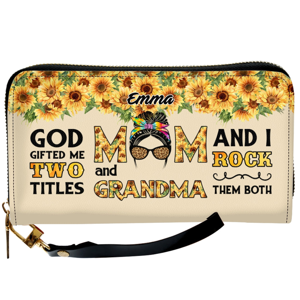 God Gifted Me Two Titles Mom & Grandma - Personalized Leather Wallet
