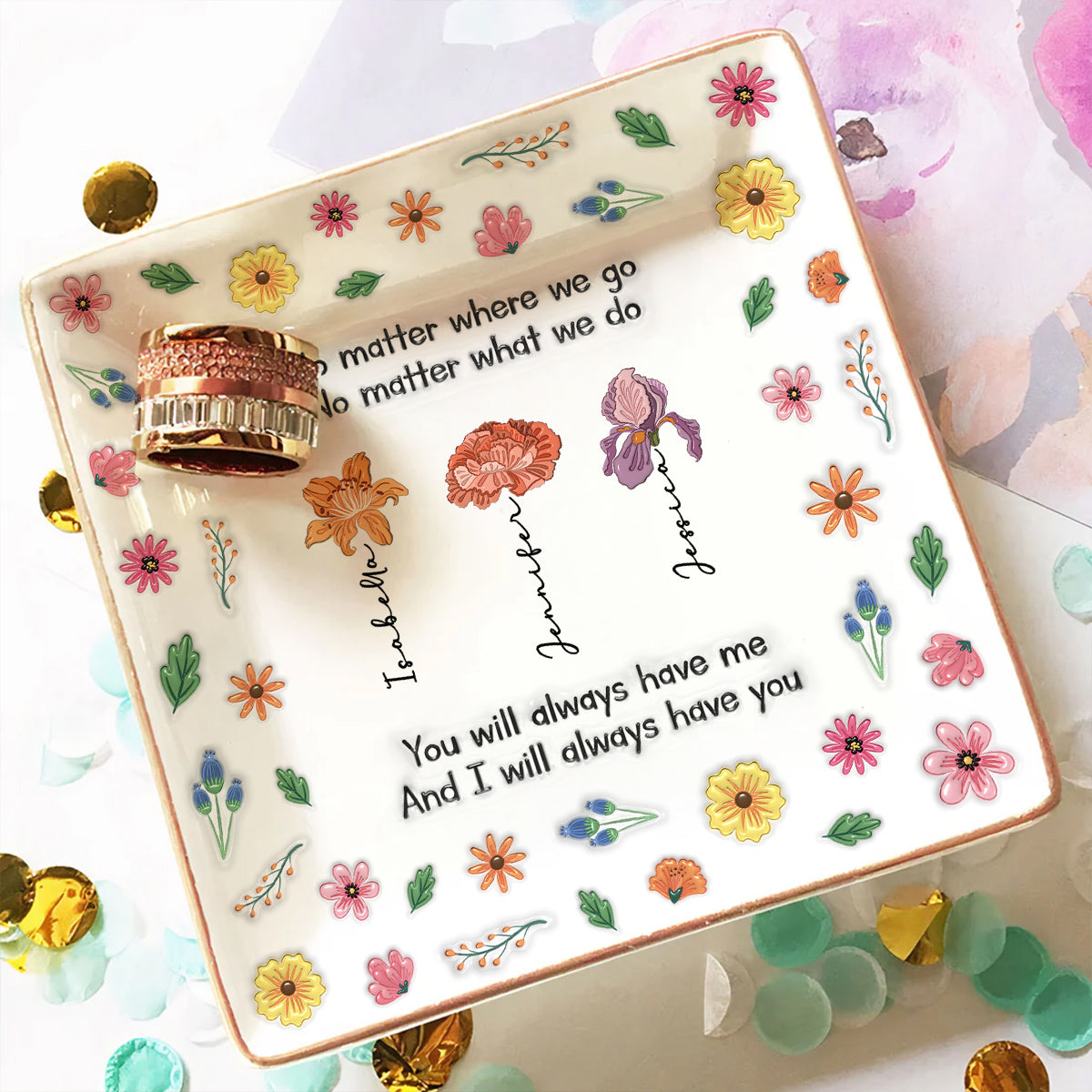 Custom Trinket Dish Gift for Friend, for Soul Sister • Always Have Me - Personalized 3D Inflated Effect Jewelry Dish
