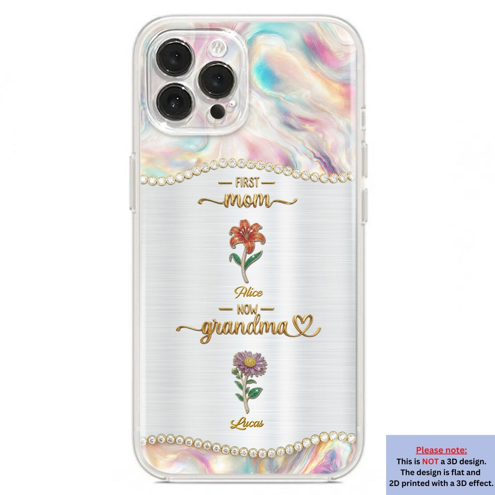 First Mom Now Grandma 2 - Personalized 3D Inflated Effect Phone Case