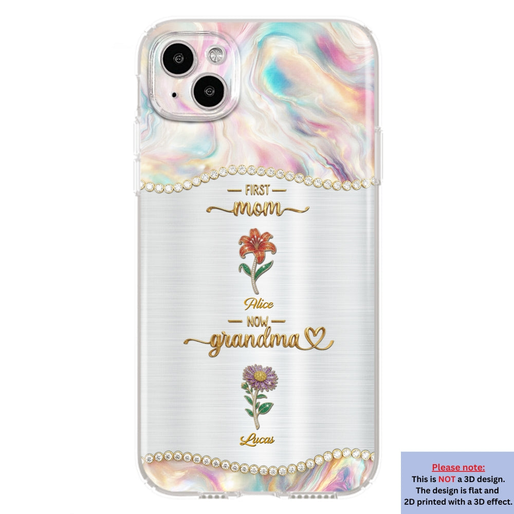 First Mom Now Grandma 2 - Personalized 3D Inflated Effect Phone Case