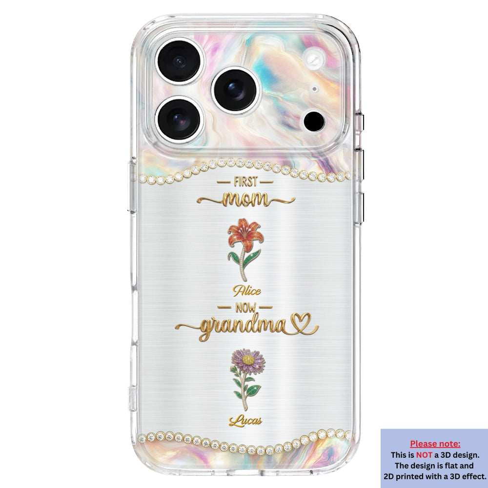 First Mom Now Grandma 2 - Personalized 3D Inflated Effect Phone Case