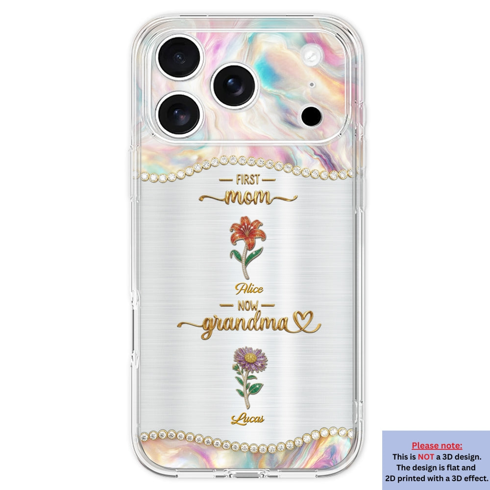 First Mom Now Grandma 2 - Personalized 3D Inflated Effect Phone Case