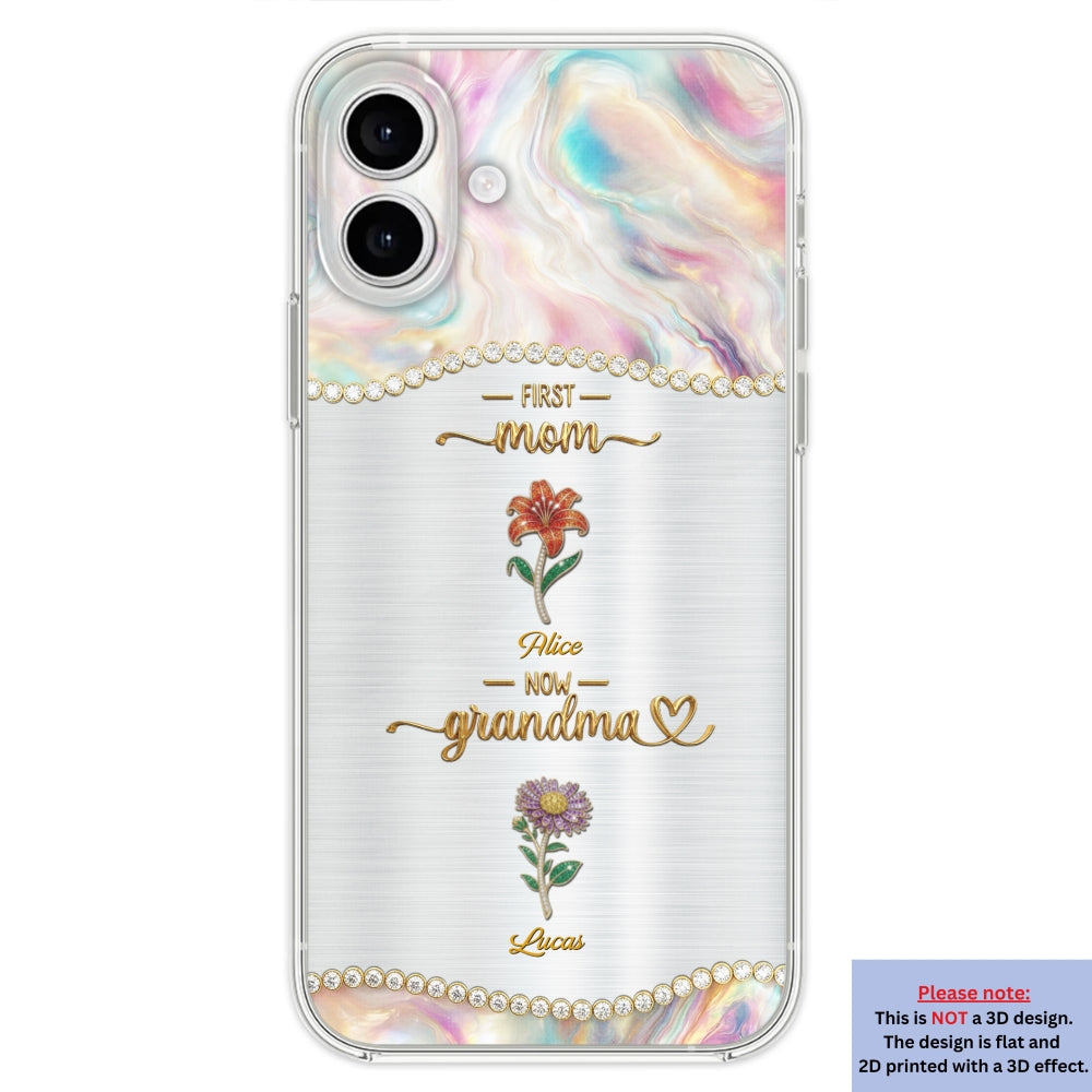 First Mom Now Grandma 2 - Personalized 3D Inflated Effect Phone Case