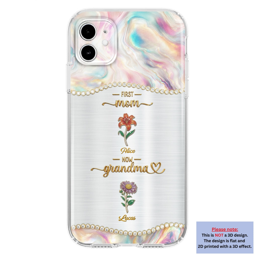 First Mom Now Grandma 2 - Personalized 3D Inflated Effect Phone Case