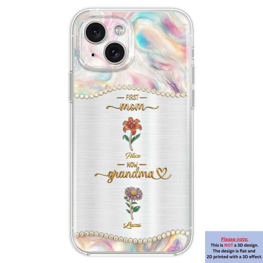 First Mom Now Grandma 2 - Personalized 3D Inflated Effect Phone Case