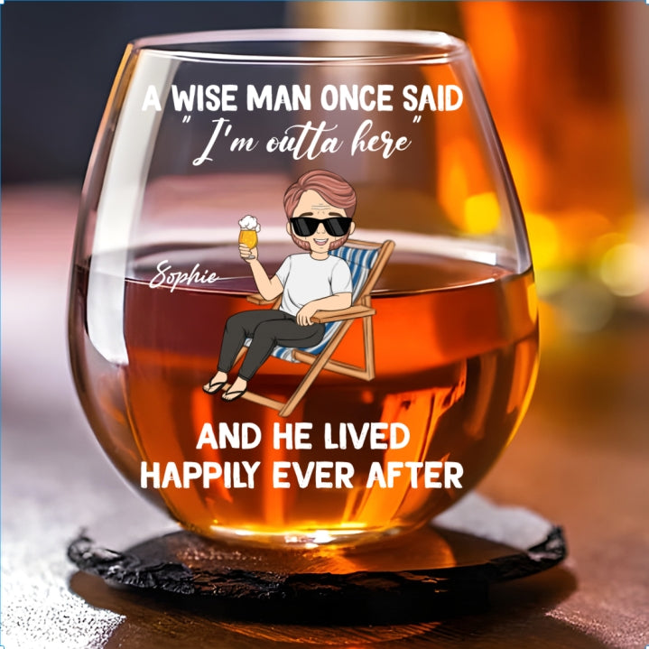 I Am Outta Here Happy Retirement - Personalized Wine Glass