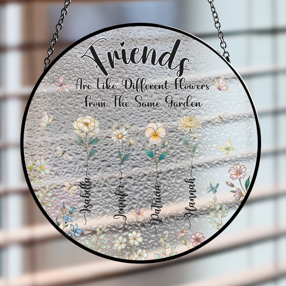 Custom Best Friend Hanging Decor, Friendship Birthday Gifts • The Garden Of Besties - Personalized Window Hanging Suncatcher