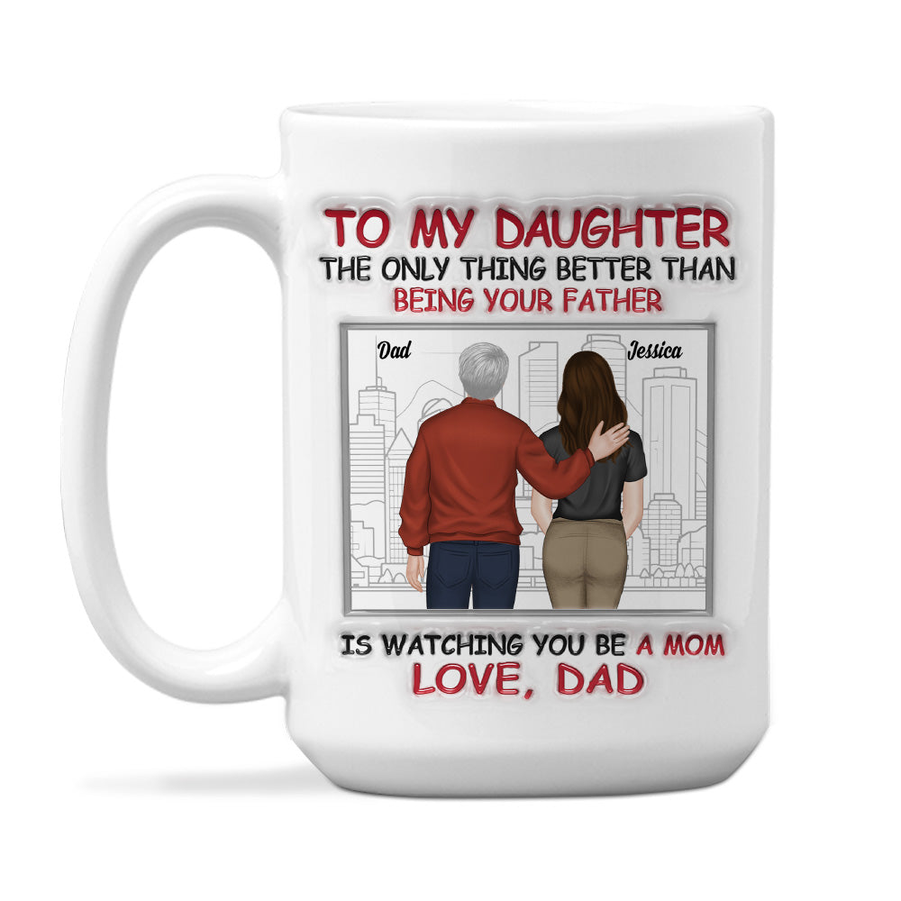 Custom Christmas & Birthday Gift for Daughter • My Daughter Now A Mom - Personalized 3D Inflated Effect Mug