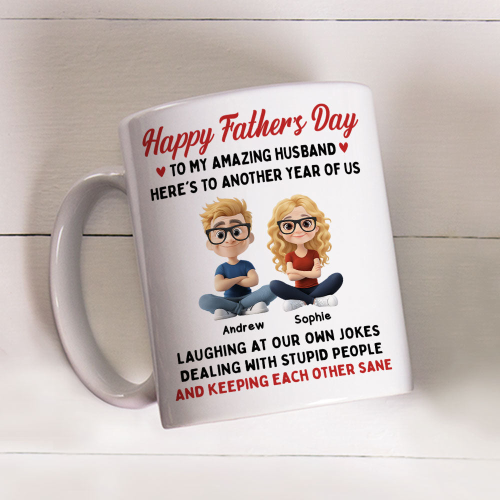 Custom Anniversary Keepsake Gifts For Couple • Laugh At Our Own Jokes - Personalized Coffee Mug