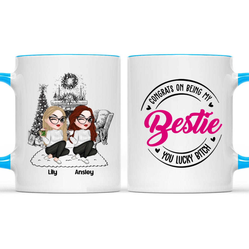 Custom Best Friend, Christmas & Birthday Friendship Keepsake Gift • You Lucky Bitch - Personalized Accent Mug