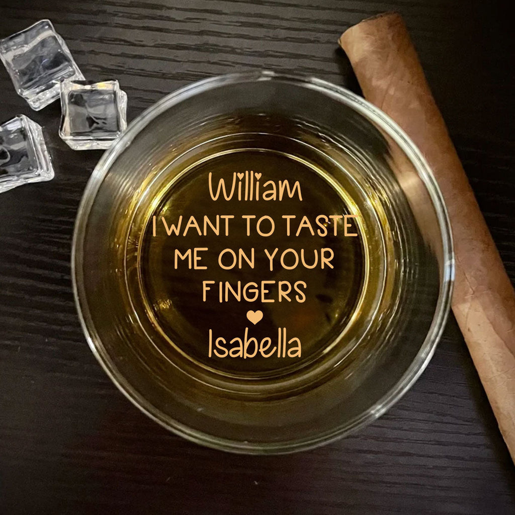 Custom Father's Day Birthday Gifts for Husband • Taste Me Slow And Deep - Personalized Engraved Whiskey Glass