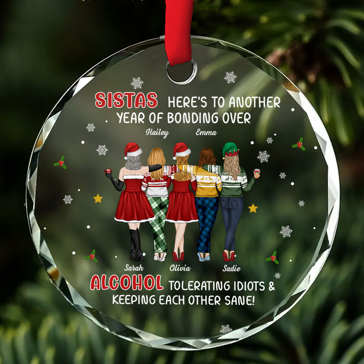 Custom Friendship Christmas Ornament, Best Friend Gift •  Alcohol Tolerating - Personalized Glass Ornament