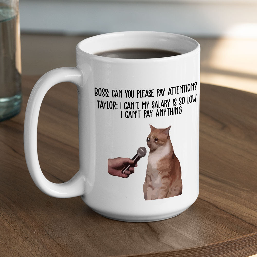 Custom Coworker, Christmas & Birthday Team Appreciation Gift • Pay Attention - Personalized Coffee Mug