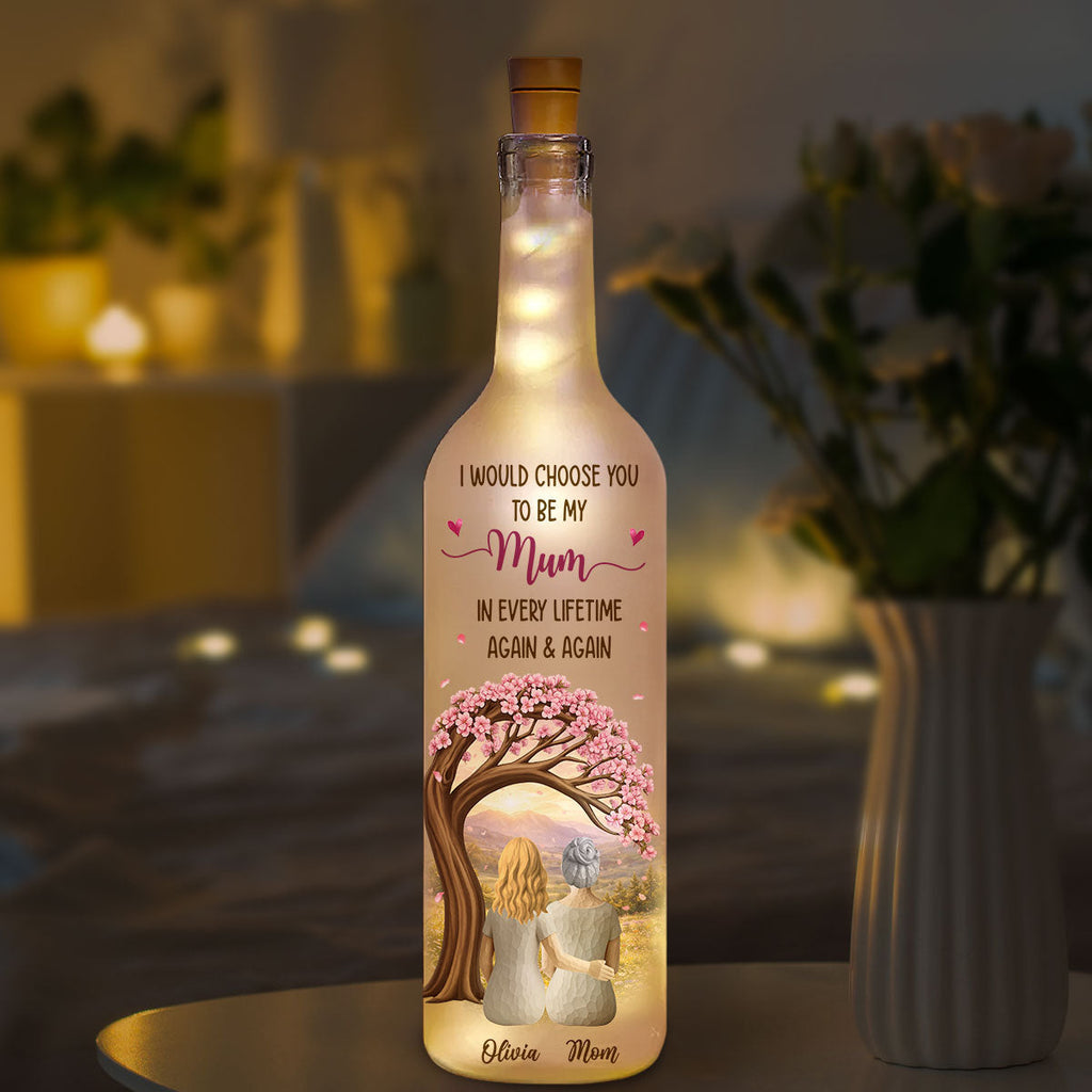 I Would Choose You In Every Lifetime - Personalized Bottle Lamp