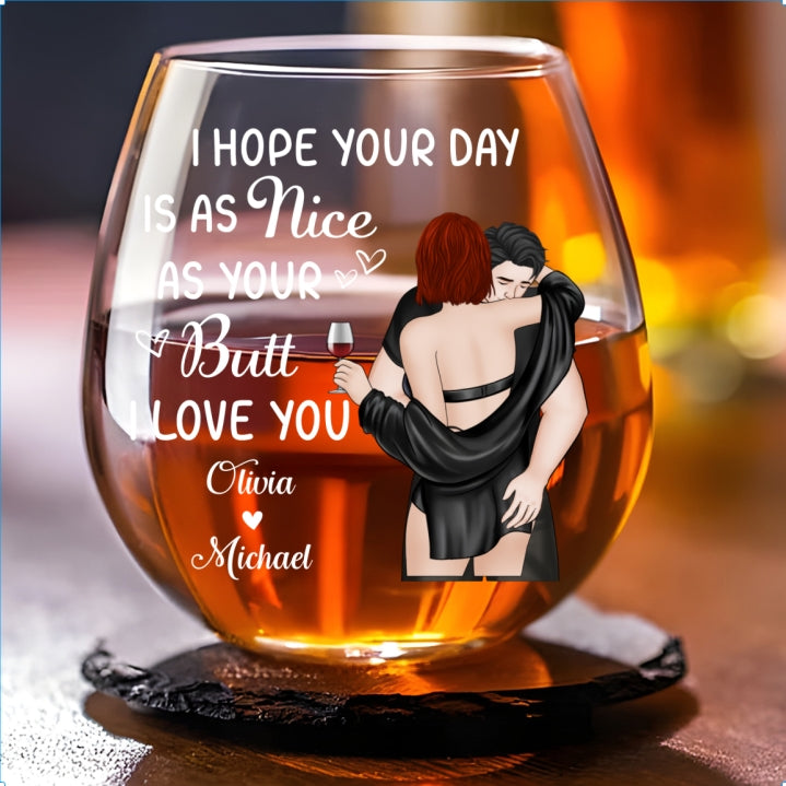 Nice Day - Personalized Wine Glass
