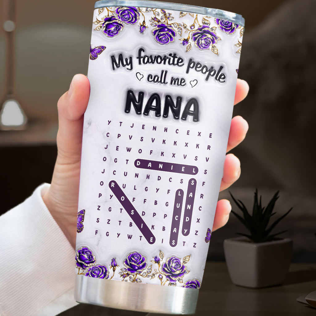 Custom Mother's Day Birthday Gifts For Grandma • Grandma Favorite People Word Search Puzzle - Personalized 3D Effect Tumbler