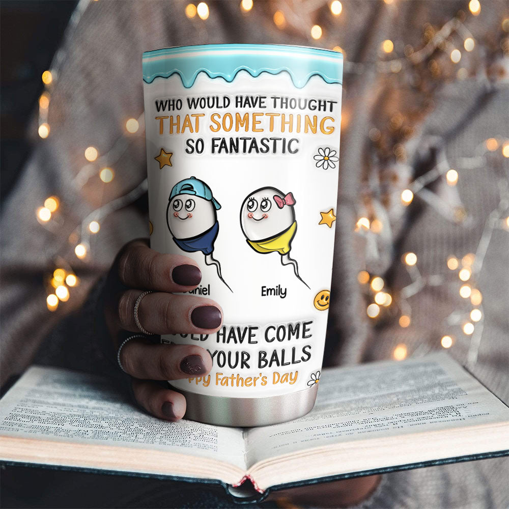 Custom Father's Day Birthday Gifts For Dad • Proof Miracles Happen Daily - Personalized 3D Effect Tumbler